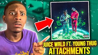 CANT BE STOPPED Juice WRLD Attachments ft Young Thug Unreleased REACTION 🔥🔥 [upl. by Stalker]