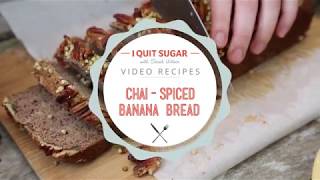 Chai Spiced Banana Bread [upl. by Jannelle836]