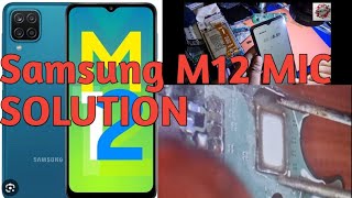 Samsung M12 A12 Mic Solution [upl. by Bathesda805]