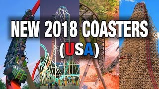 EVERY New for 2018 Coaster USA Edition [upl. by Eliath]