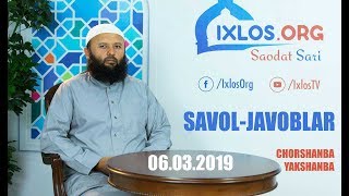 Savoljavoblar  06032019  Shayx Sodiq Samarqandiy [upl. by Qifar]