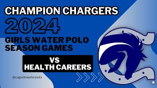 2024 Water Polo Season Champion Chargers vs Health Careers [upl. by Gosnell]