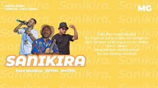 SANIKIRA   Official Video Lyric [upl. by Alex]