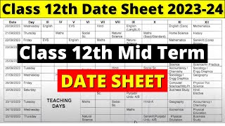 class 12 mid term date sheet 202324  mid term date sheet 2023 24  class 12 mid term date sheet [upl. by Mcgurn]