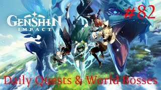 Genshin Impact Walkthrough Part 82  Daily Quests amp World Bosses 24 No Commentary [upl. by Ybor]