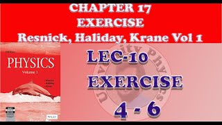 Exercise 4 to 6 Chapter 17  Exercise 17 Resnick Halliday Krane volume 1 Oscillations [upl. by Dyraj]