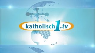 katholisch1tv  das Magazin vom 29012017 KW 42017 [upl. by Enylecoj]