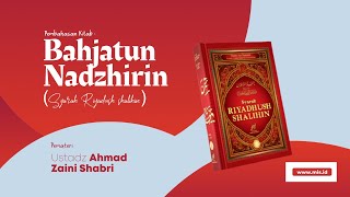 Sesuatu Yang Diduga Riya Tetapi Ternyata Bukan Riya  Ustadz Ahmad Zaini Shabri [upl. by Bonnette]