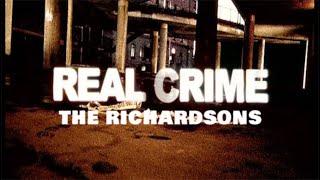 Real Crime THE RICHARDSONS  The Gang The Krays Feared [upl. by Catrina800]