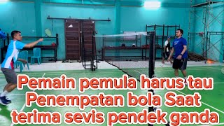 Toturial cara penempatan pengembalian servis pendek ganda untuk pemain pemula [upl. by Batty]