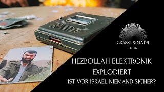 Hezbollah Elektronik explodiert  Ist vor Israel niemand sicher  Grassl amp Matei 076 [upl. by Croydon]