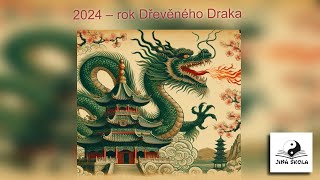 2024  Rok Dřevěného Draka [upl. by Batsheva]