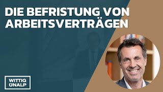 Befristung von Arbeitsverträgen  Arbeitsrecht Wittig Ünalp Rechtsanwälte [upl. by Inaffyt]