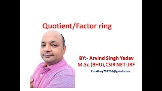 QUOTIENTFACTOR RING RING THEORY [upl. by Pachston]