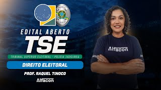 Concurso TSE Unificado  Edital Aberto  Direito Eleitoral Órgãos da Justiça Eleitoral  AlfaCon [upl. by Trefler]