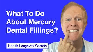 026 Robert Lufkin MD What To Do About Mercury Dental Fillings [upl. by Talanian]