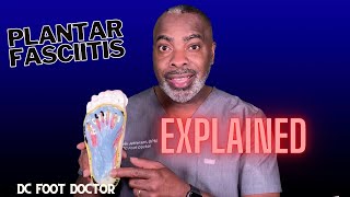 Plantar Fasciitis Explained [upl. by Ilenna235]