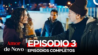 Amor de Novo 3 Episódio Dublagem em Português [upl. by Lacee]