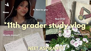 11th grader study vlog ✨ NEET aspirant  ft Nani ka Ghar  Avika Goel 👀 [upl. by Hannaj473]