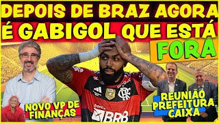 GABIGOL FORA DO FLAMENGO  RESULTADO DA REUNIÃO PREFEITURA  CAIXA POR TERRENO DO GASÔMETRO  E [upl. by Rednirah]