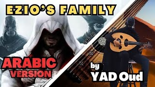 Assassins Creed Ezio’s Family  Jesper Kyd The Arabic VersionRendition [upl. by Eirak]