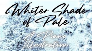 Whiter Shade of Pale a piano interpretation [upl. by Hubsher]