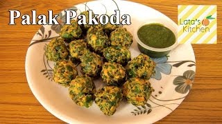 Palak Pakora Recipe  Spinach Fritters — Indian Vegetarian Recipe Video  Latas Kitchen [upl. by Lucilla]