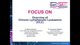 FOCUS ON Cytogenomics Chronic Lymphocytic Leukaemia CLL 25th October 2022 [upl. by Tsepmet]