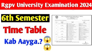 Rgpv 6th semester time table kab aayga😱 rgpv news today [upl. by Ware]