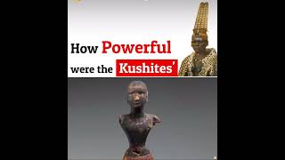 How POWERFUL were the KUSHITES [upl. by Duster]