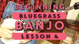 Learn to Play Bluegrass Banjo  Lesson 4 [upl. by Schaab647]