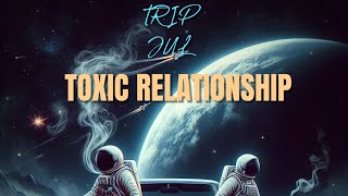 Trip Jul  Toxic relationshipsOfficial Music AudioIf they hurt youjust leave themMy story [upl. by Luebke]