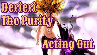 Derieri The Purity AMV  Acting Out [upl. by Kronfeld]