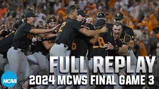 Tennessee vs Texas AampM 2024 Mens College World Series Final Game 3  FULL REPLAY [upl. by Haida]