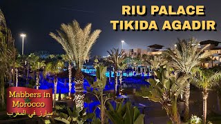 Five Star Moroccan Hotel  Riu Palace Tikida Agadir Beach and Promenade  Mabbers in Morocco Ep 1 [upl. by Halsted]