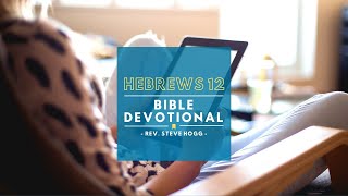 Hebrews 12 Explained [upl. by Proudlove]