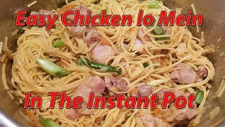 Easy Chicken lo Mein In The Instant Pot  Pothead 101 [upl. by Eloisa]