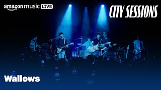 Wallows Perform quotPleaserquot at City Sessions l Amazon Music Live  Amazon Music [upl. by Annauqal535]