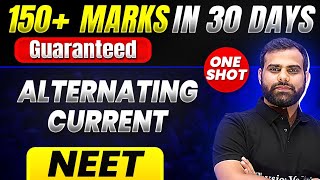 150 Marks Guaranteed ALTERNATING CURRENT  Quick Revision 1 Shot  Physics for NEET [upl. by Reginald]