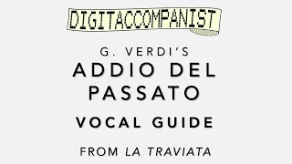 Addio del passato Vocal Guide – Digital Accompaniment [upl. by Swartz]