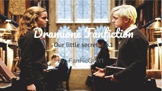 Dramione Fan fiction Our little secret Episode 1 [upl. by Dylane910]