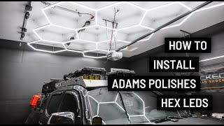 Adams Polishes Hexagon LED Light Install [upl. by Leandre]