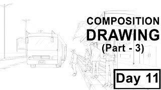 Composition Drawing Memory Drawing  Day 11 [upl. by Ahk]