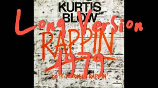 Kurtis Blow  Rappin Blow full maxi single [upl. by Sotnas301]