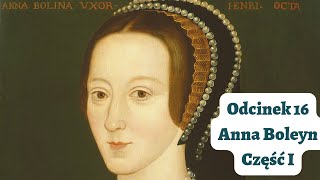 Odcinek 16 Anna Boleyn część I [upl. by Oriel169]