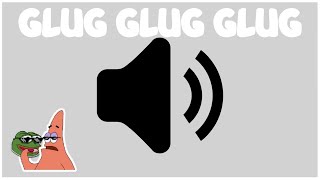 GLUG GLUG GLUG  SOUND EFFECT   ImQuinnHD [upl. by Crim255]