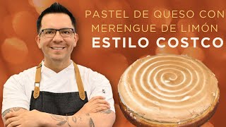 PASTEL DE QUESO CON MERENGUE DE LIMÓN estilo costco [upl. by Morris535]