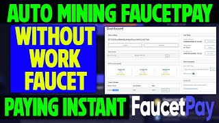 Auto Mining Faucetpay [upl. by Banquer612]