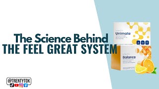 Review of the Science Behind the Unicity Feel Great System Unimate and Balance [upl. by Eladnar]