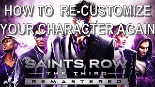 Saints Row The Third Remastered How To ReCustomize Your Character SR3 Remastered ReCustomization [upl. by Boswall]